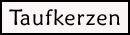 Link Taufkerzen